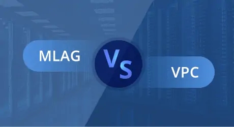 MLAG与vPC之间有什么区别？